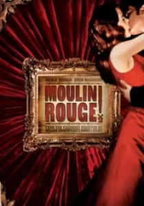 Moulin Rouge! มูแลงรูจ!