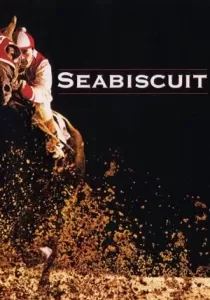 Seabiscuit ม้าพิชิตโลก