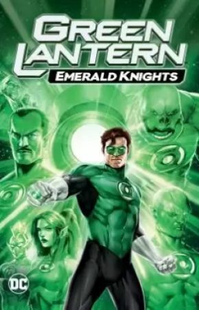 Green Lantern Emerald Knights กรีน แลนเทิร์น อัศวินพิทักษ์จักรวาล