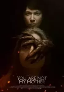 You Are Not My Mother มารดาจำแลง