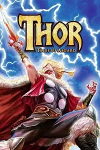 Thor: Tales of Asgard ตำนานของเจ้าชายหนุ่มแห่งแอสการ์ด