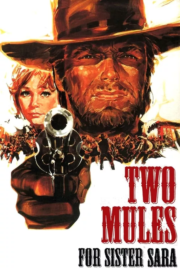 Two Mules for Sister Sara (1970) สิงห์ร้ายนางพญา